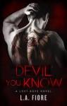 Devil You Know par Fiore