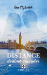 Distance: Destinos Cruzados par Styberlik