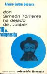Don Simeón Torrente ha dejado de... deber. par Salom Becerra