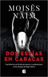 Dos espías en Caracas par Naím