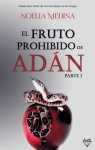 El Fruto Prohibido de Adán par Medina