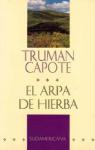 El arpa de hierba par Truman Capote