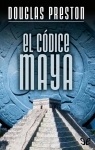 El cdice maya par Douglas Preston