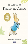 El cuento de Perico el Conejo (120 aniversario) par Potter