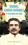 El escándalo del siglo par Gabriel García Márquez