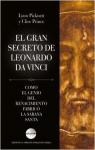 El gran secreto de Leonardo da Vinci par Picknett  Lynn / Prince  Clive