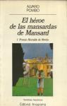 El hroe de las mansardas de Mansard par Pombo