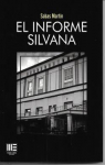 El informe Silvana par Martn