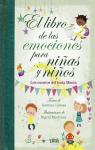 El libro de las emociones para niñas y niños par Gemma Lienas/Sigrid Martínez