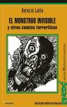 El monstruo invisible y otros cuentos terrorficos par Lalia