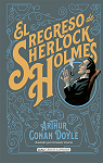 El regreso de Sherlock Holmes (Ilustrado) par Conan Doyle