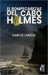 El rompecabezas del cabo Holmes: Volume 1 par Laredo