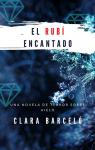 El rubí encantado par Clara Barceló Sellés