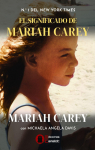 El significado de Mariah Carey par Carey