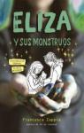 Eliza y sus monstruos par Zappia