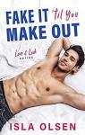 Fake it 'til you make out (Love & Luck #1)