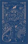 Fierce Fairytales: Poems and Stories to Stir Your Soul par Gill