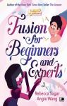 Fusion for Beginners and Experts par Sugar