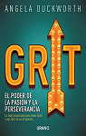 Grit: El poder de la pasin y la perseverancia