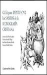 Guía para identificar los santos de la iconografía cristiana par Plaza Escudero