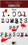 Hay 1001 zombis por persona par Dekker