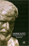 Herclito. Fragmentos Contextualizados