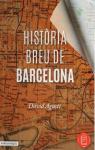 Història Breu de Barcelona par Agustí