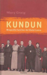 Kundun, una biografa familiar del Dalai Lama par Craig