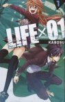 LIFE x 01 vol. 1 par Kabosu (no last name)