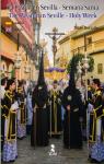 La Pasin en Sevilla-Semana Santa/The Passion in Seville/HolyWeek par Borrallo