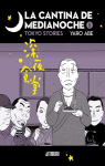 La cantina de medianoche 5. Tokyo Stories par Abe