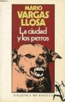 La ciudad y los perros par Vargas Llosa