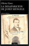 La desaparicin de Josef Mengele: 37 par Guez