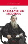 La esclavitud moderna par Tolstoi