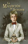 La maldicin de Senghor par Borrajo Morrell