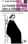 La muerte le sienta bien a Villalobos par Jos Alcntara