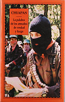 La palabra de los armados de verdad y fuego par EZLN