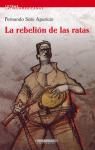 La rebelión de las ratas par Fernando Soto Aparicio