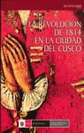 La revolución de 1814 en la ciudad del Cusco par Varios autores
