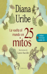 La vuelta al Mundo en 25 Mitos par Uribe