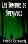 Las Sombras De Sherwood par Carrascal