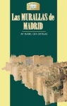 Las murallas de Madrid par Gea Ortigas
