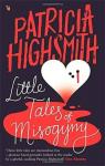 Little tales of misogyny par Highsmith