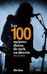 Los 100 mejores discos de rock en directo par Lesende