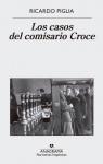 Los casos del comisario Croce par Ricardo Piglia