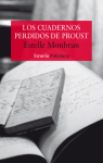 Los cuadernos perdidos de Proust par Monbrun