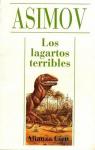 Los lagartos terribles y otros relatos par Asimov