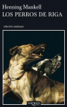 Los perros de Riga par Mankell