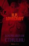 Los pilares de Cthulhu par Lovecraft