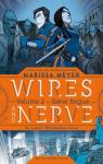 Los rebeldes (Wires and Nerve #2)